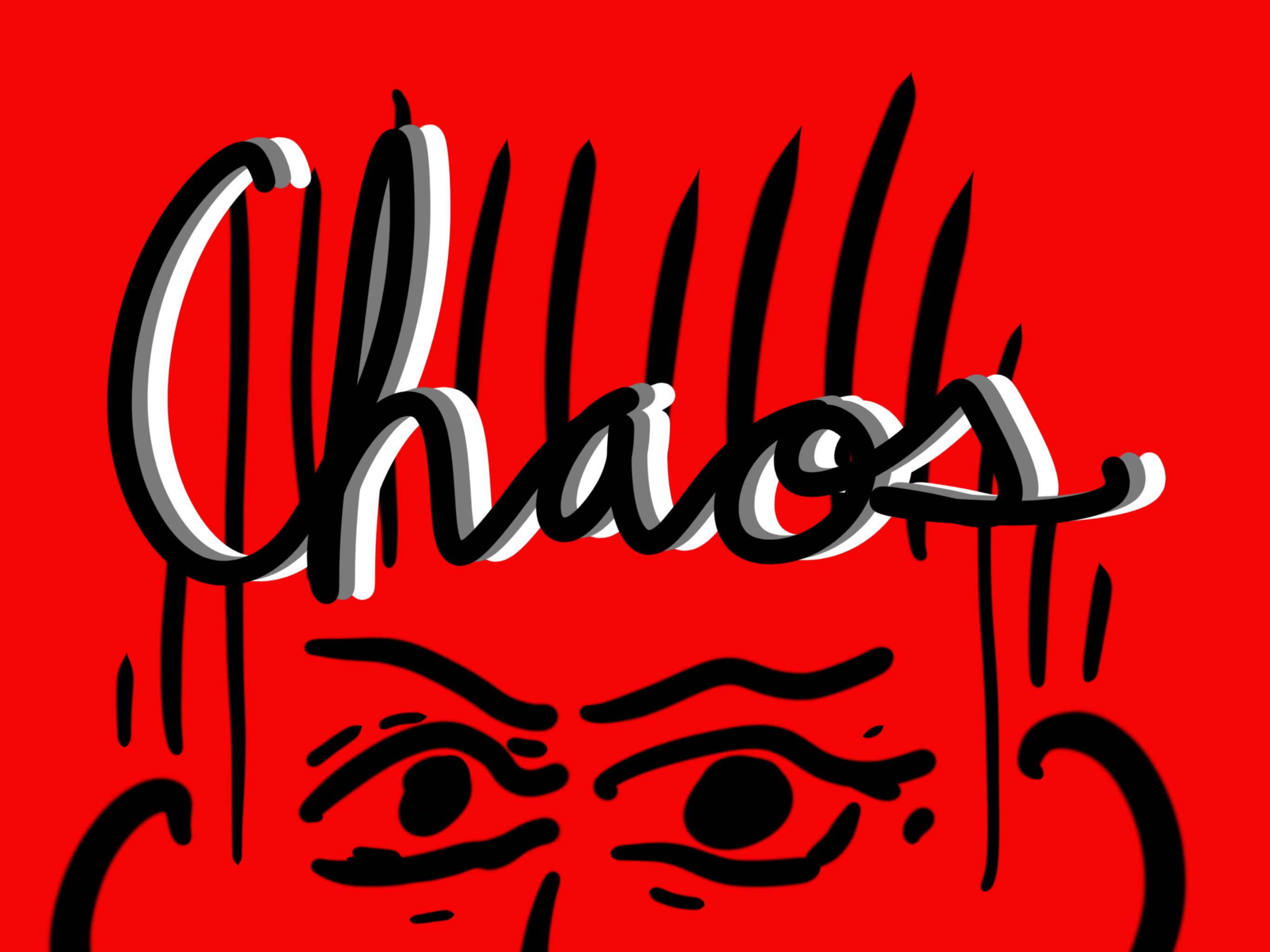 Chaos!